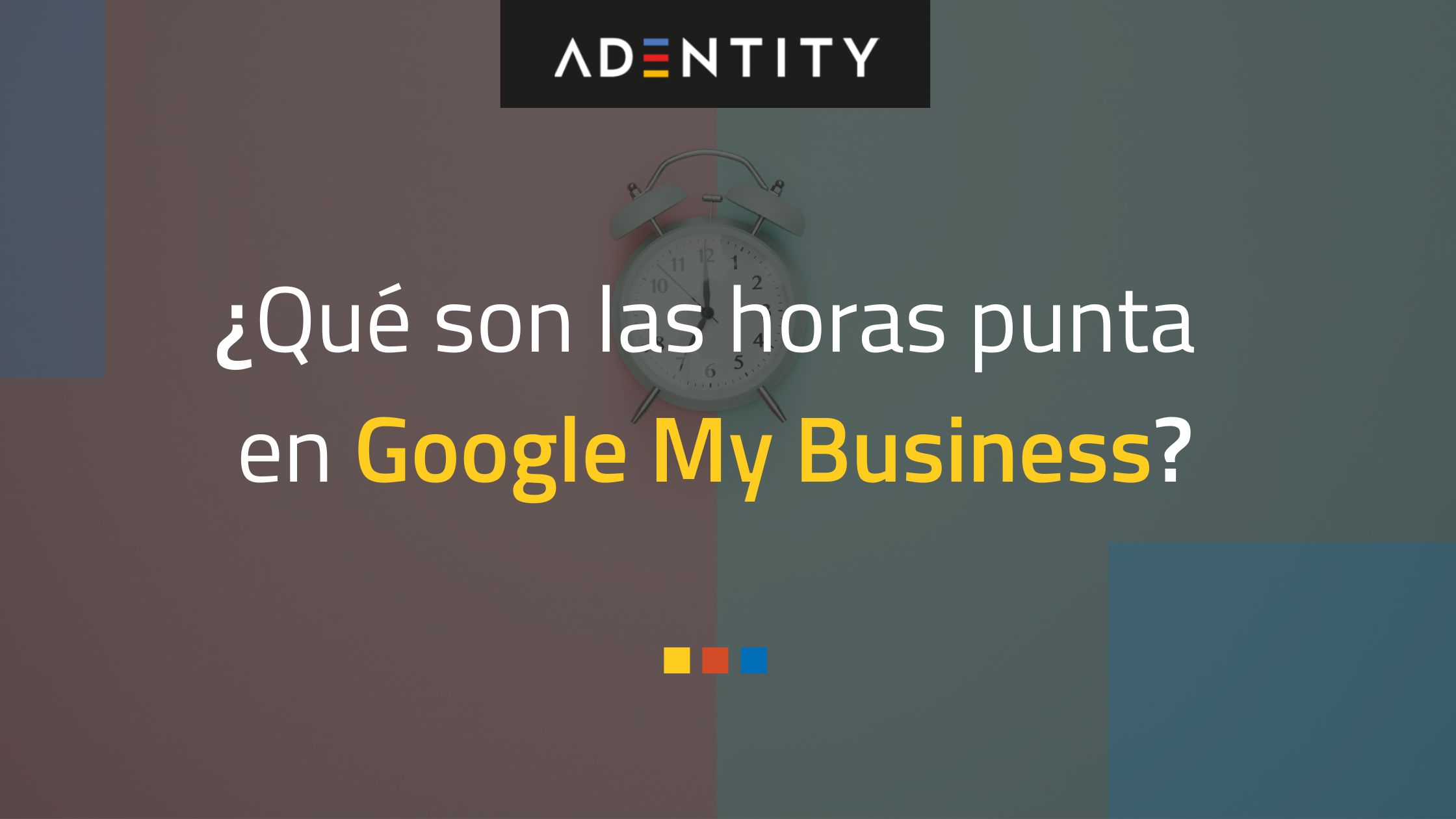Horas punta Google My Business
