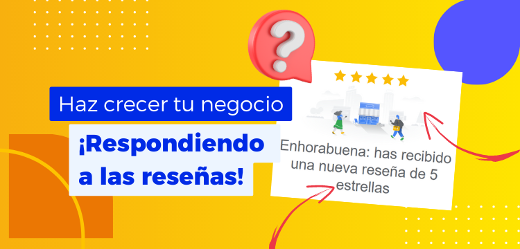 como contestar a las reseñas de google