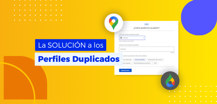 Cómo combinar Perfiles de Empresa duplicados en Google Maps