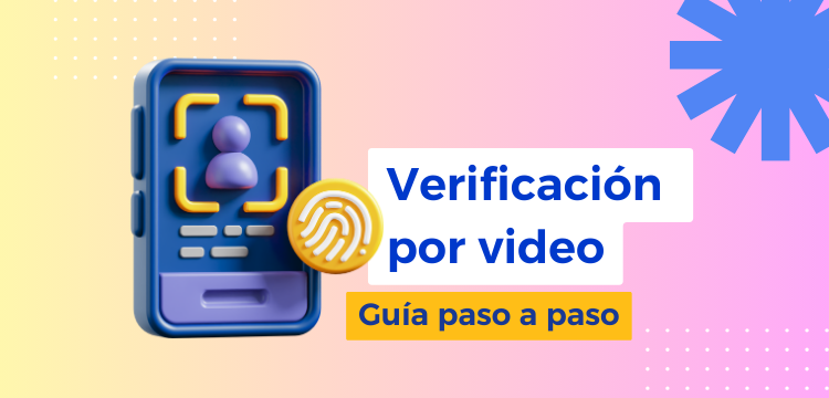 ¿Qué es la verificación por video y por qué Google la solicita?